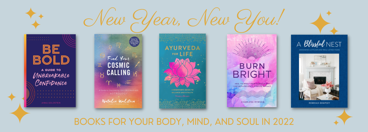 Books for a healthy body, mind, and soul in 2022